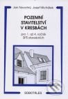 Pozemní stavitelství v kresbách - Jan Novotný a kol., Sobotáles, 2006