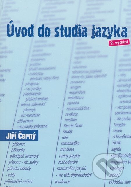 Úvod do studia jazyka - Jiří Černý, Computer Press, 2007