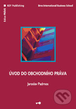 Úvod do obchodního práva - Jaroslav Padrnos, Key publishing, 2007