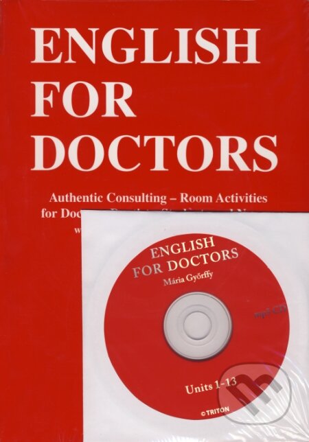 English for doctors + CD - Mária Györffy, Triton, 2001