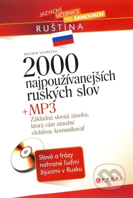 2000 najpoužívanejších ruských slov + MP3 - Mojmír Vavrečka, CPRESS, 2006