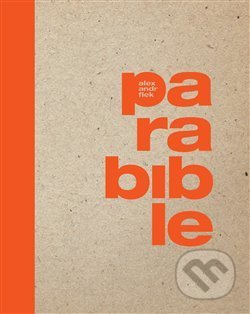 Parabible - Alexandr Flek, Aleš Novák (Ilustrácie), Biblion, 2018