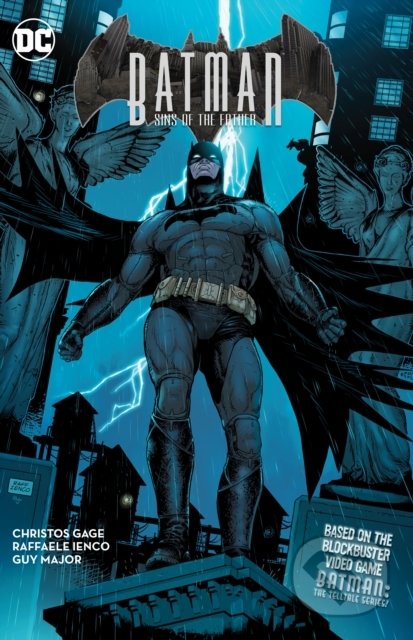 Batman: Sins of the Father - Christos Gage, Raffaele Ienco, DC Comics, 2018