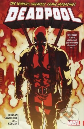 Deadpool: World&#039;s Greatest (Volume 5) - Matteo Lolli, Mike Duggan, Marvel, 2018