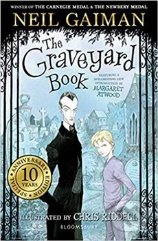 Graveyard Book : Tenth Anniversary Edition - Neil Gaiman, Bloomsbury, 2018