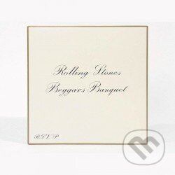 Rolling Stones: Beggars Banquet - Rolling Stones, Hudobné albumy, 2018
