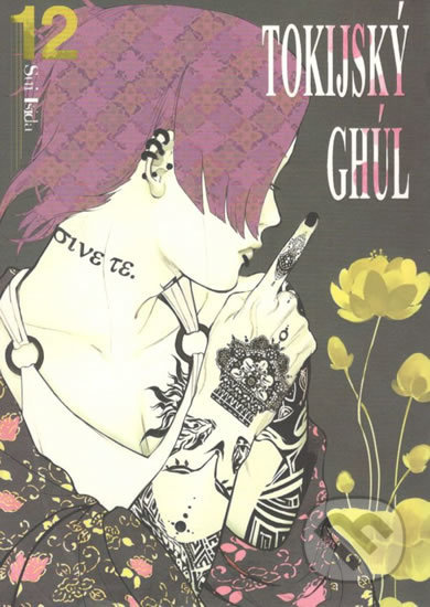 Tokijský ghúl 12 - Sui Išida - kniha z kategorie Komiksy