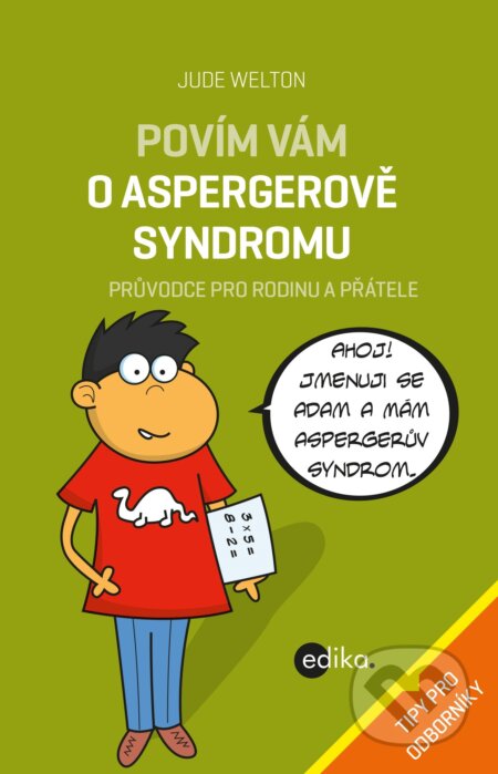 Povím vám o Aspergerově syndromu - Jude Welton, Edika, 2019