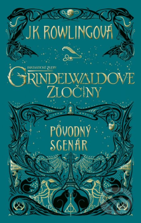 Fantastické zvery: Grindelwaldove zločiny - J.K. Rowling, Ikar, 2019