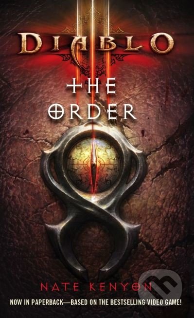 Diablo III.: The Order - Nate Kenyon, Pocket Books, 2013