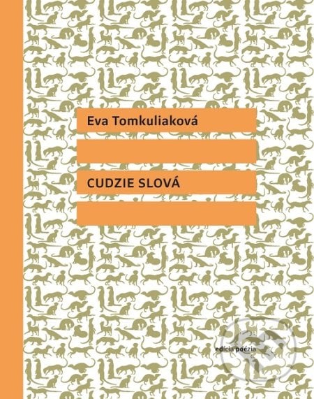 Cudzie slová - Eva Tomkuliaková, Vlna, 2018