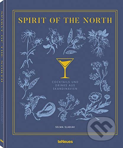Spirit of the North (Cocktails und Drinks aus Skandinavien) - kniha z kategorie Kuchařky