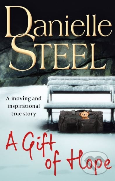 A Gift of Hope - Danielle Steel, Corgi Books, 2013