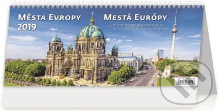 Kalendář stolní 2019 - Města Evropy / Mesá Európy, Helma, 2018