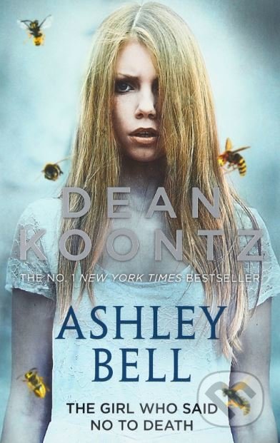 Ashley Bell - Dean Koontz - kniha z kategorie Thrillery