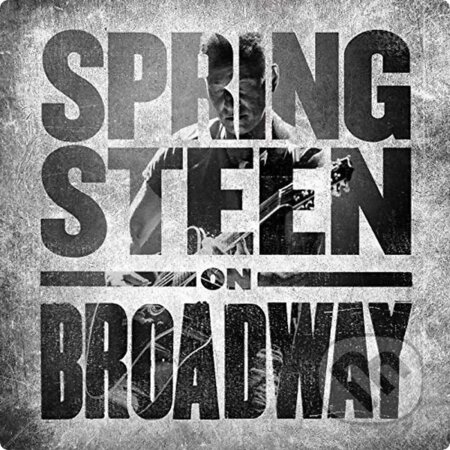 Bruce Springsteen: On Broadway - Bruce Springsteen, Hudobné albumy, 2018