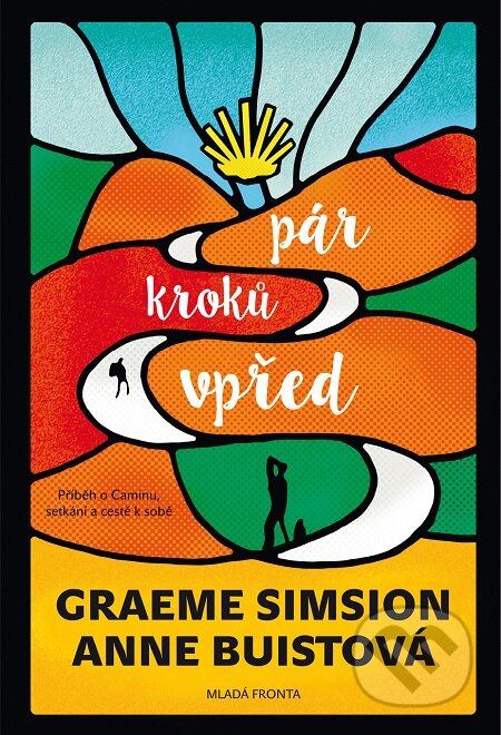 E-kniha: Pár kroků vpřed (Anne Buist a Graeme Simsion). Mladá fronta, 2018