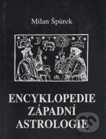 Encyklopedie západní astrologie - Milan Špůrek, Vodnář, 1997