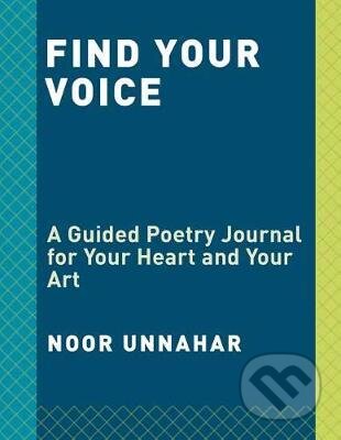 Find Your Voice - Noor Unnahar, Random House, 2018