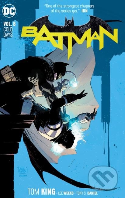 Batman (Volume 8) - Tom King, Tony S. Daniel (ilustrácie), DC Comics, 2018