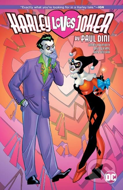 Harley Loves Joker - Paul Dini, DC Comics, 2018