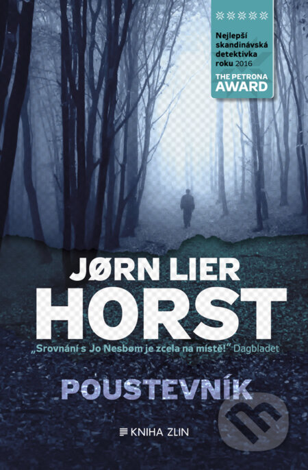 Poustevník - Jorn Lier Horst, Kniha Zlín, 2018