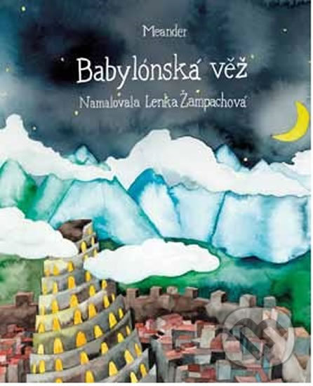 Babylónská věž - Ivana Pecháčková, Meander, 2018
