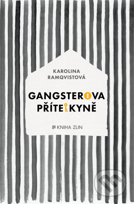 E-kniha: Gangsterova přítelkyně (Karolina Ramqvist)