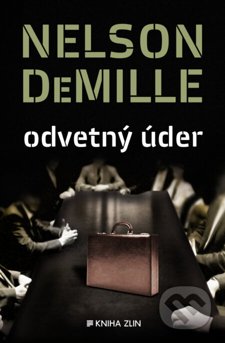 E-kniha: Odvetný úder (Nelson DeMille). Kniha Zlín, 2014