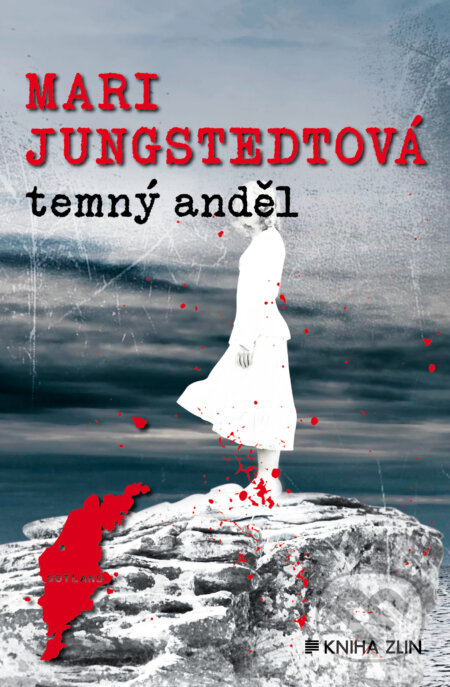 Temný anděl - Mari Jungstedt, Kniha Zlín, 2014