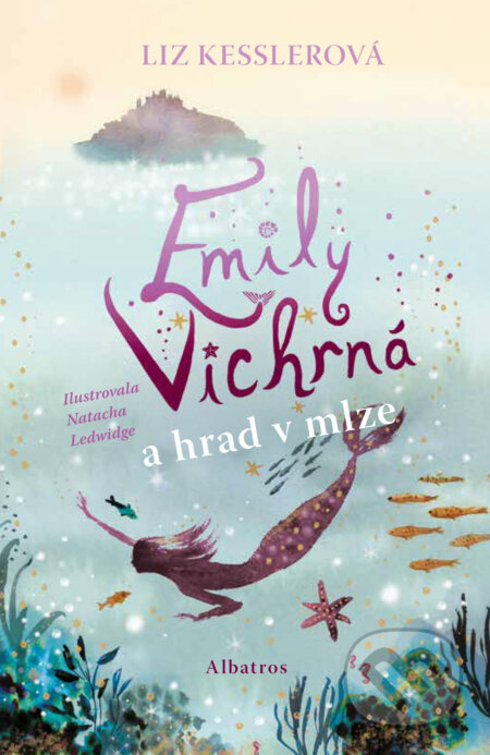 E-kniha: Emily Vichrná a hrad v mlze (Liz Kessler)