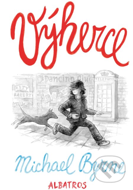 E-kniha: Výherce (Michael Byrne)