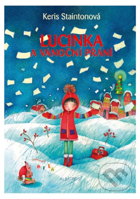 Lucinka a vánoční přání - Keris Staintonová, Albatros SK, 2016