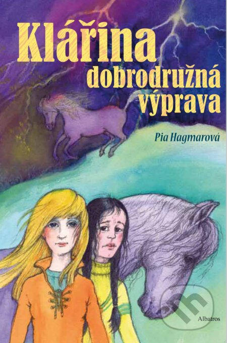 E-kniha: Klářina dobrodružná výprava (Pia Hagmar)
