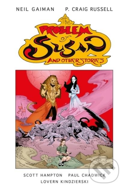 The Problem of Susan and Other Stories - Neil Gaiman, P. Craig Russell (ilustrácie), Scott Hampton (ilustrácie), Lovern Kindzierski (ilustrácie),…