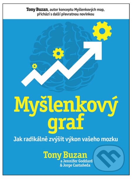 E-kniha: Myšlenkový graf (Jennifer Goddard, Jorge Castaneda a Tony Buzan)