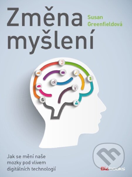 E-kniha: Změna myšlení (Susan Greenfield)