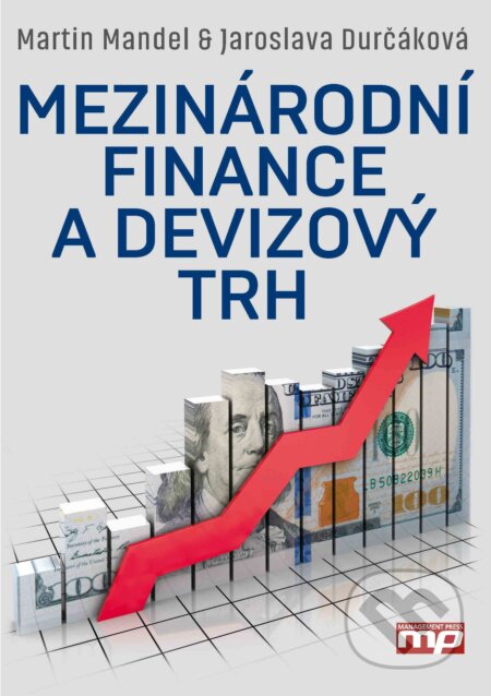 E-kniha: Mezinárodní finance a devizový trh (Jaroslava Durčáková a Martin Mandel)