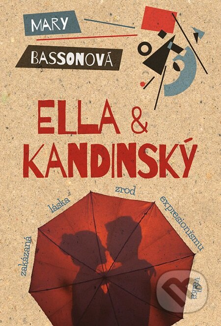 Ella & Kandinský - Mary Basson, Grada, 2018
