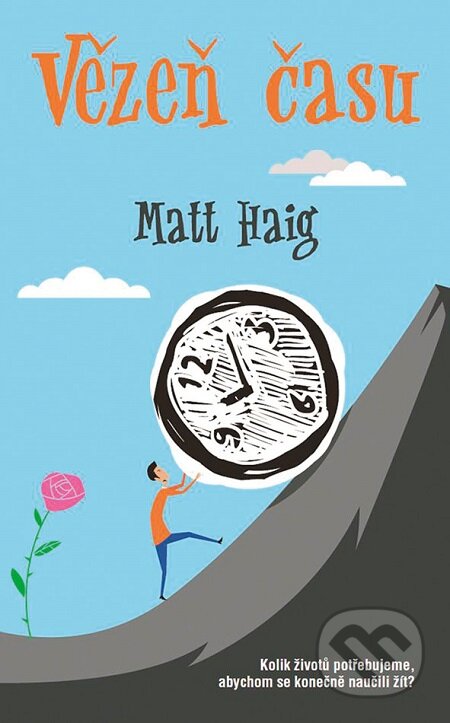 Vězeň času - Matt Haig, Grada, 2018
