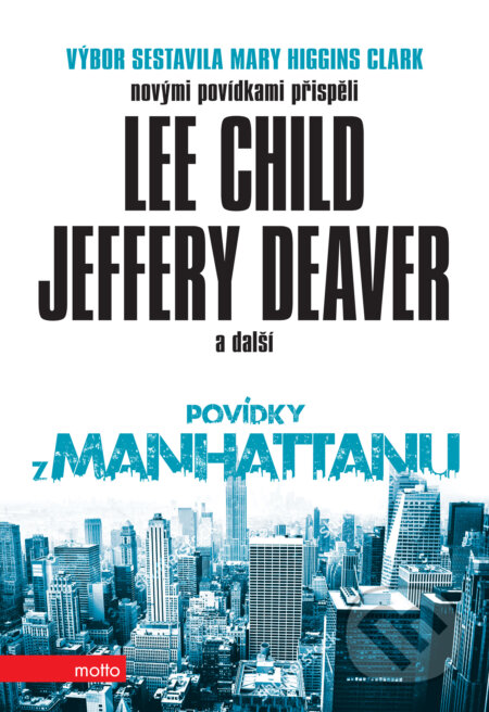 E-kniha: Povídky z Manhattanu (Mary Higgins Clark). Motto, 2017