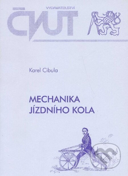 Mechanika jízdního kola - Karel Cibula, CVUT Praha, 1996