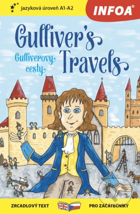Gulliver&#039;s Travels / Gulliverovy cesty, INFOA, 2019