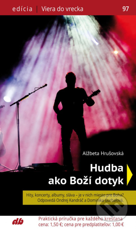 Hudba ako Boží dotyk - Alžbeta Hrušovská - kniha z kategorie Křesťanství