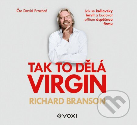 Tak to dělá Virgin - Richard Branson, Voxi, 2019