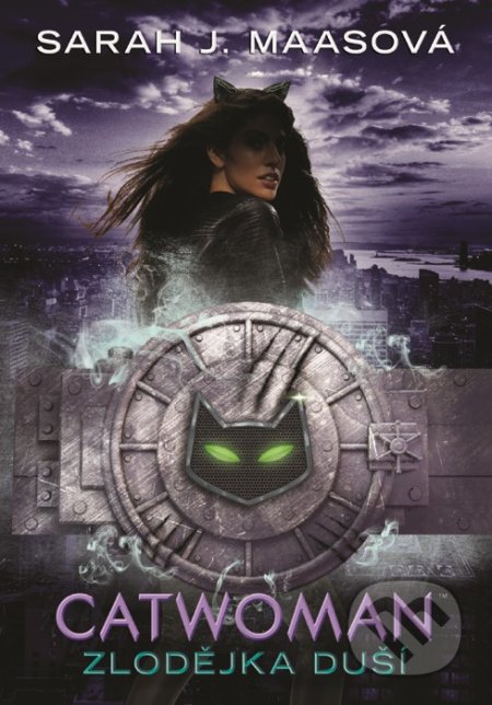 Catwoman: Zlodějka duší - Sarah J. Maas, CooBoo CZ, 2019
