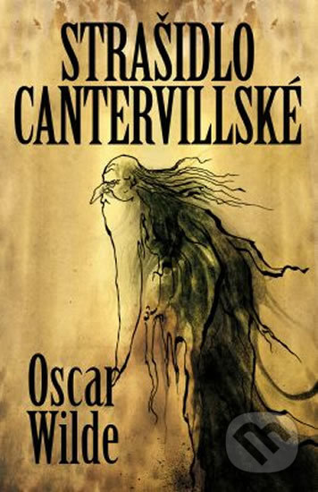 Strašidlo Cantervillské - Oscar Wilde, Edice knihy Omega, 2019