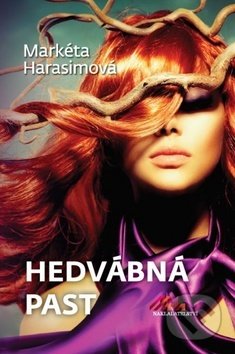 Hedvábná past - Markéta Harasimová, MaHa, 2018