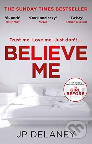 Believe Me - JP Delaney - kniha z kategorie Detektivky, thrillery a horory