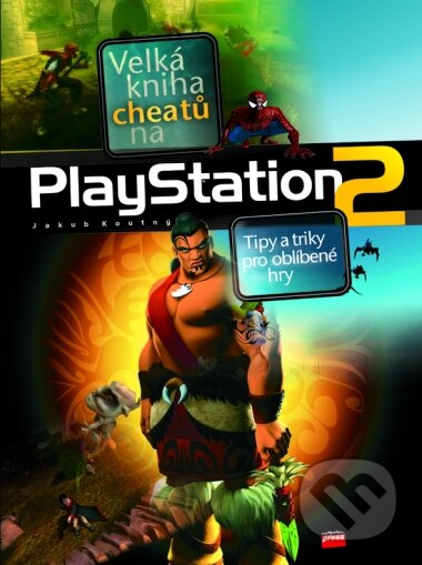 Velká kniha cheatů na Playstation2 - Jakub Koutný, Computer Press, 2004